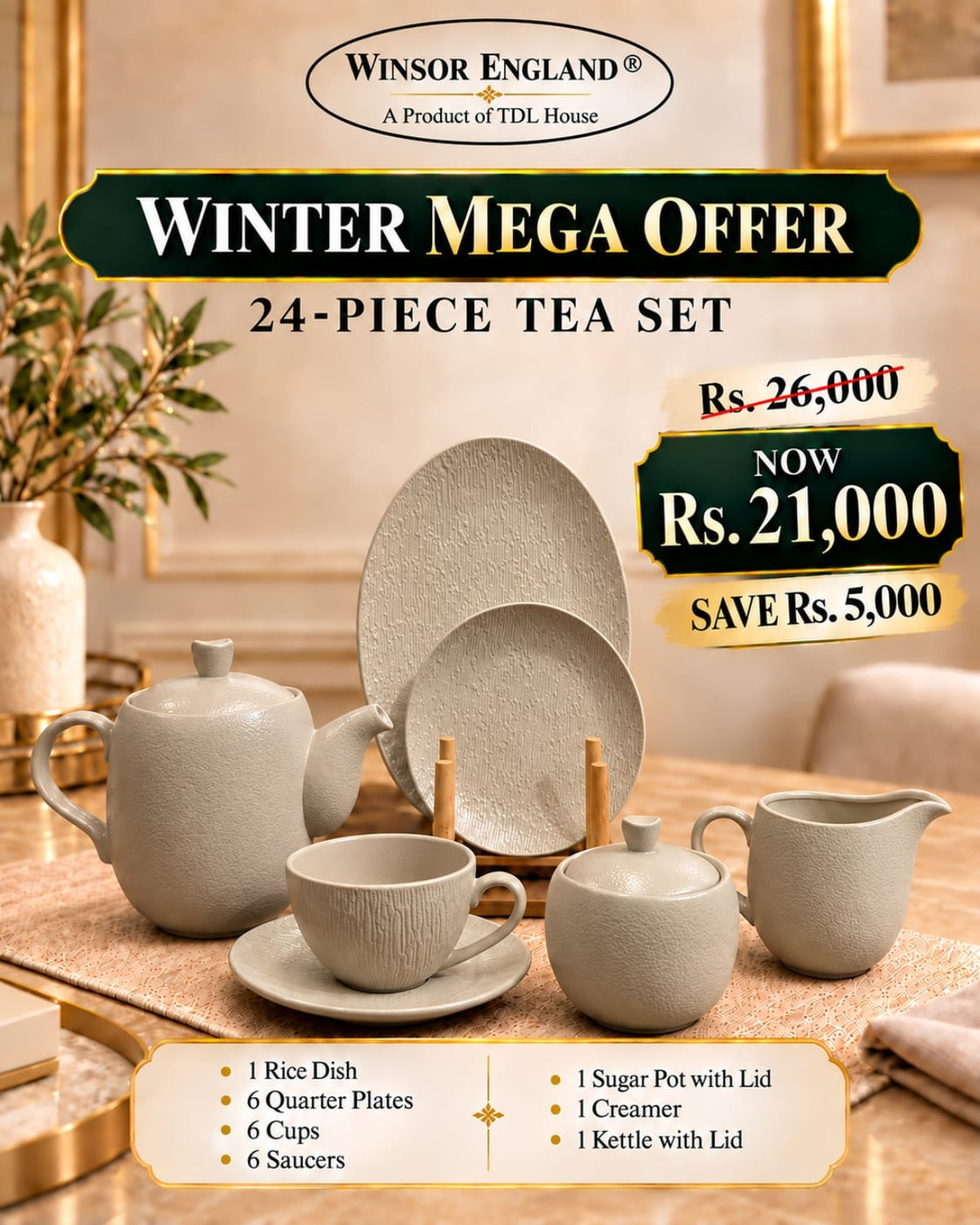 Winsor England 24-piece tea set, Winter Mega Offer Rs. 21,000